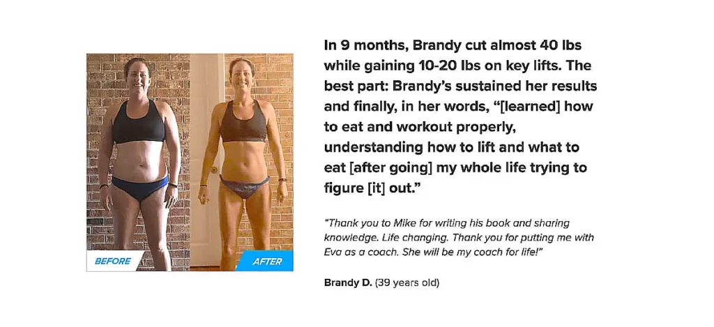 A before and after fitness transformation of a woman named Brandy. On the left, Brandy stands indoors before losing weight. On the right, her toned physique is showcased after losing 40 lbs. A testimonial praises the life-changing experience, emphasizing improved knowledge of diet and exercise.